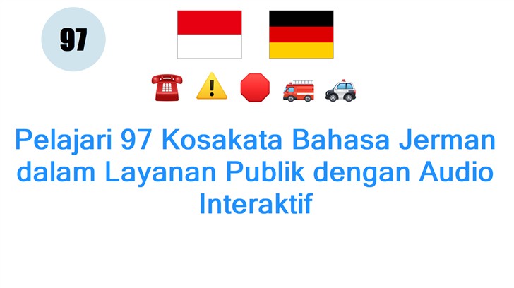 Pelajari 97 Kosakata Bahasa Jerman dalam Layanan Publik dengan Audio Interaktif